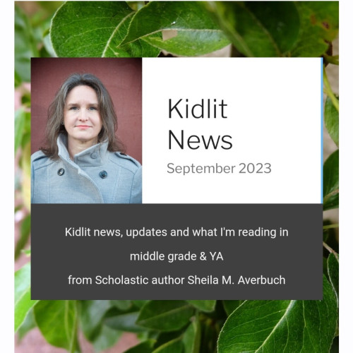 Kidlit News September 2003. Kidlit news, updates and what I'm reading in middle grade & YA from Scholastic author Sheila M. Averbuch
