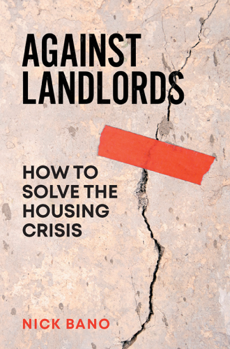 Against Landlords shows that this crisis is not the product of happenstance or political incompetence. Government policy has intentionally split British citizens into homeowners and renters, two classes set on very different financial paths. In the UK, one out of every twenty-one adults is a landlord, and it is this group, and those who aspire to join it, represented by the political class.