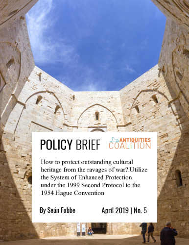 The title page of the article, with the title "How to protect outstanding cultural heritage from the ravages of war? Utilize the System of Enhanced Protection under the 1999 Second Protocol to the 1954 Hague Convention. by Seán Fobbe. April 2019 | No. 5"