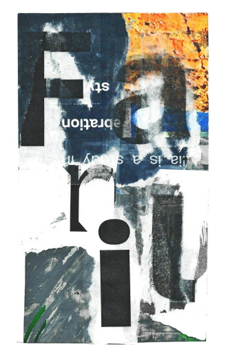 Mixed media collage with typography that says Frail