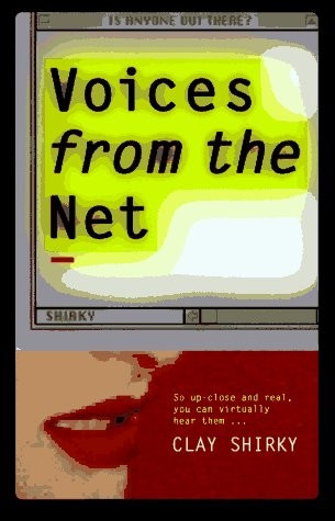 Clay Shirky's Voices from the NET

black text highlighted in yellow in an old Macintosh window