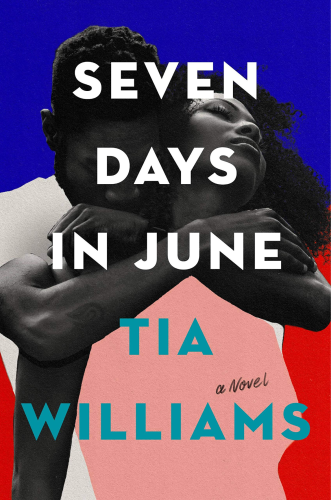 The book cover of Seven Days in June by Tia Williams

The image is of a woman with her head leaned back into a man who has his arms wrapped around her. His face is in shadow and hers is lit with sharp highlights. Their clothes are nothing but stark colors. 