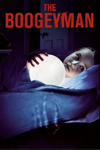 Poster for the movie The Boogeyman. A young girl lies in bed clutching a nightlight that looks like the moon while a creepy hand is shown under the bed, sliding up the side of it.