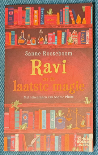 Boekomslag Sanne Rooseboom en Sophie Pluim - Ravi en de laatste magie