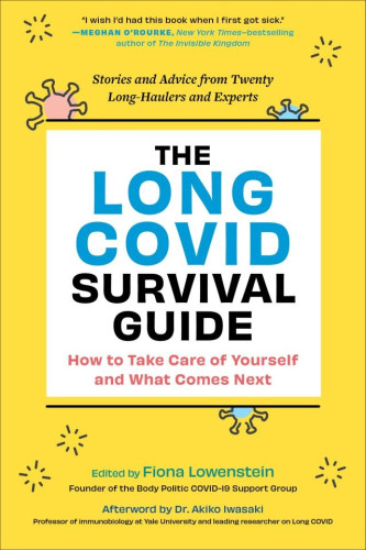 For people living with Long COVID, navigating the uncharted territory of this new chronic illness can be challenging. With over two hundred unique symptoms, and with doctors continuing to work toward a cure, people experiencing Long COVID are often left with more questions than answers.
A support group in book form, The Long COVID Survival Guide is here to help. Twenty contributors—from award-winning journalists, neuroscientists, and patient-researchers to corporate strategists, activists, and artists—share their stories and insight on topics including: 
getting diagnosed 
finding a caregiver 
confronting medical racism and gaslighting 
navigating employment issues 
dealing with fatigue and brain fog...