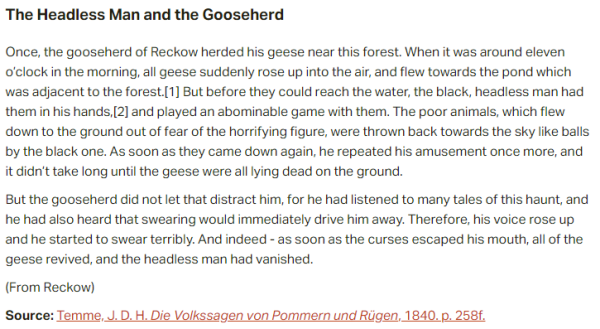 German folk tale "The Headless Man and the Gooseherd". Drop me a line if you want a machine-readable transcript!