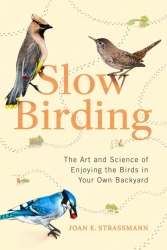 Many birders travel far and wide to popular birding destinations to catch sight of rare or “exotic” birds. In Slow Birding, evolutionary biologist Joan E. Strassmann introduces readers to the joys of birding right where they are.
 
In this inspiring guide to the art of slow birding, Strassmann tells colorful stories of the most common birds to be found in the United States—birds we often see but might not have considered deeply before. For example, northern cardinals thrive in the city, where they are free from predators. White brows on a male white-throated sparrow indicate that he is likely to be a philanderer. This essential guide to the fascinating world of common, everyday birds features:

detailed portraits of individual bird species and the scientists who have discovered and observed...