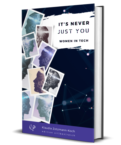 Cover-mockup of the #WomenInTechBook. The title is "It's Never Just You – Women in Tech". On the left side are female avatars that look like a photo-collage. On the right is a geometric pattern that could be a kind of network.