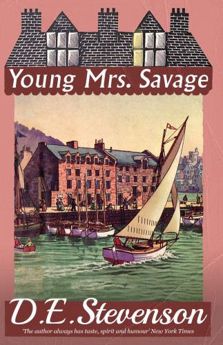 Cover of the ebook edition of "Young Mrs Savage" by D. E Stevenson. The picture shows a harbour scene with a small sailboat in the centre of the picture, and people milling around outside a 3-story red brick building in the background. 