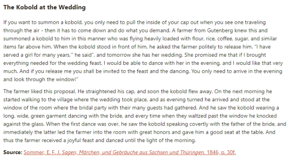 German folk tale "The Kobold at the Wedding". Drop me a line if you want a machine-readable transcript!