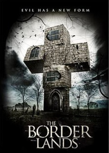 Movie poster for The Borderlands (2013)